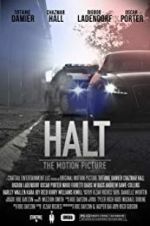 Watch Halt: The Motion Picture 5movies