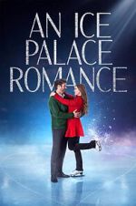 Watch An Ice Palace Romance 5movies