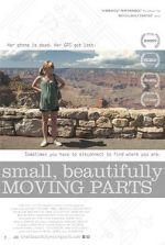 Watch Small, Beautifully Moving Parts 5movies