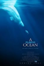 Watch A Plastic Ocean 5movies