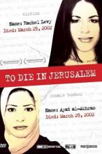 Watch To Die in Jerusalem 5movies