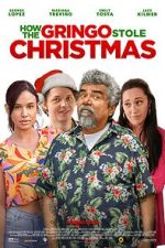 Watch How the Gringo Stole Christmas 5movies