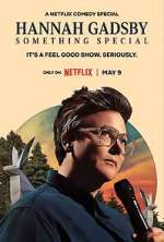 Watch Hannah Gadsby: Something Special 5movies