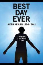 Watch Best Day Ever: Aiden Kesler 1994-2011 5movies