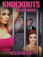 Watch Knockouts in Lockdown 5movies