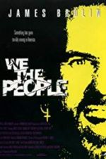 Watch We the People 5movies