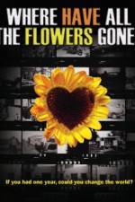 Watch Where Have All the Flowers Gone? 5movies