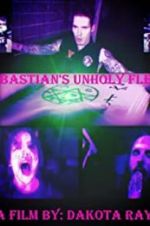 Watch Sebastian\'s Unholy Flesh 5movies