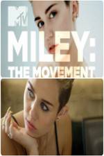 Watch Miley: The Movement 5movies