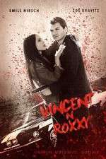 Watch Vincent N Roxxy 5movies