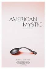 Watch American Mystic 5movies