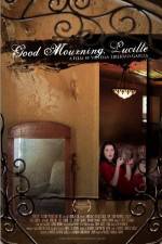 Watch Good Mourning, Lucille 5movies