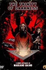 Watch The Trinity of Darkness 5movies