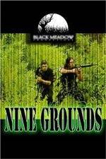 Watch Nine Grounds 5movies