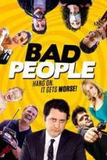 Watch Bad People 5movies