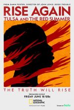 Watch Rise Again: Tulsa and the Red Summer 5movies