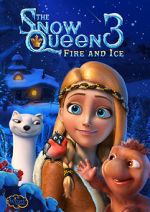 Watch The Snow Queen 3: Fire and Ice 5movies