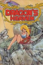 Watch Dragon\'s Heaven 5movies