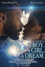 Watch A Boy. A Girl. A Dream. 5movies