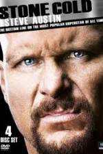 Watch Stone Cold Steve Austin: The Bottom Line on the Most Popular Superstar of All Time 5movies