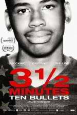 Watch 3 1/2 Minutes, Ten Bullets 5movies