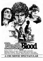 Watch Flesh & Blood 5movies