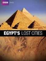 Watch Egypt\'s Lost Cities 5movies
