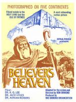 Watch The Believer\'s Heaven 5movies