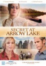 Watch Secret at Arrow Lake 5movies