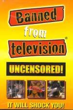 Watch Banned from Television 5movies
