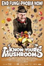 Watch Know Your Mushrooms 5movies