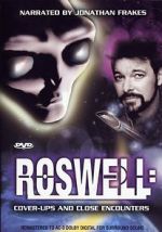 Watch Roswell: Coverups & Close Encounters 5movies