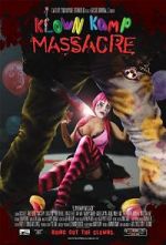 Watch Klown Kamp Massacre 5movies