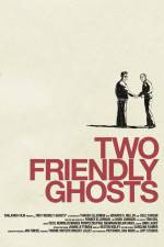 Watch Two Friendly Ghosts 5movies