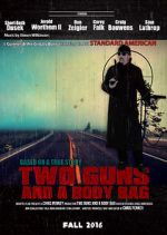 Watch Two Guns and a Body Bag 5movies