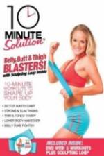 Watch 10 Minute Solution - Belly, Butt And Thigh Blaster With Sculpting Loop 5movies