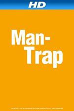 Watch Man-Trap 5movies