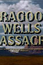 Watch Dragoon Wells Massacre 5movies