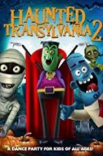 Watch Haunted Transylvania 2 5movies