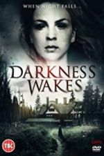 Watch Darkness Wakes 5movies