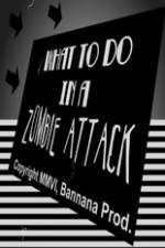 Watch What to Do in a Zombie Attack 5movies