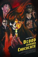 Watch Blood Covered Chocolate 5movies
