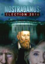 Watch Nostradamus: Election 2016 5movies