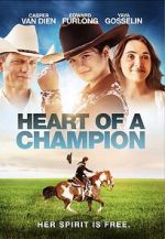 Watch Heart of a Champion 5movies