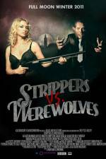 Watch Strippers vs Werewolves 5movies