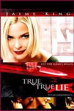 Watch True True Lie 5movies