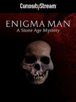 Watch Enigma Man a Stone Age Mystery 5movies