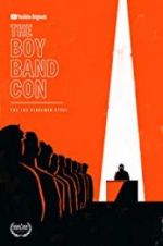 Watch The Boy Band Con: The Lou Pearlman Story 5movies