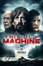 This Old Machine 5movies