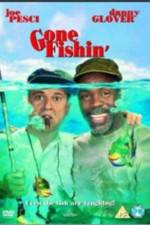 Watch Gone Fishin' 5movies